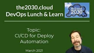 CI/CD for Deploy Automation? [DevOps Lunch March 2 2021]