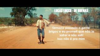 Lucas Lucco - De Buenas | LETRA