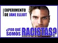 👦[¿POR QUÉ SOMOS RACISTAS?]👳 El Asombroso Experimento de Jane Elliot
