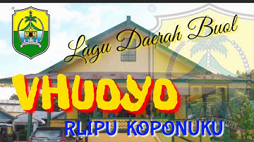 LAGU BUOL Vhuoyo Rlipu Koponuku