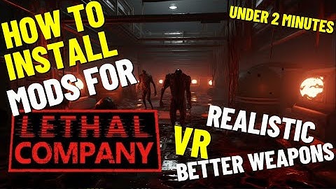 Easily Install Mods in Lethal Company 2024