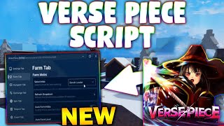 *NEW* Verse Piece  Script (PASTEBIN 2026) (AUTO LEVEL FARM , AUTO CLICK , FRUIT FARM )