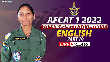 AFCAT 1 2022 Top 500 Most Expected Questions | English | Part 10