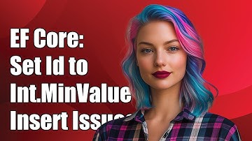 EF Core: Setting Id to Int.MinValue and Inserting into Database Issues