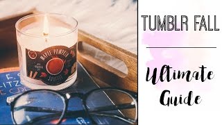 How to Have a Tumblr Fall X The Ultimate Guide! How to Have a Tumblr Fall X The Ultimate Guide!