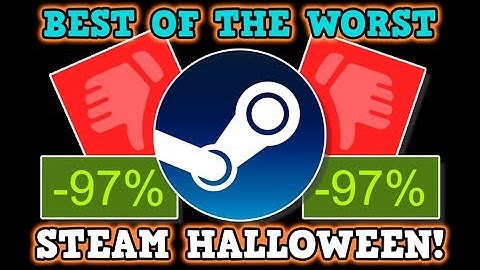 BEST OF THE WORST OF STEAM - Steam Halloween Sales 2019 Worst Rated Games