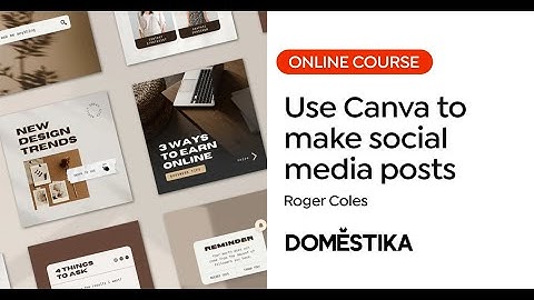 Creating Stunning Designs Using Canva