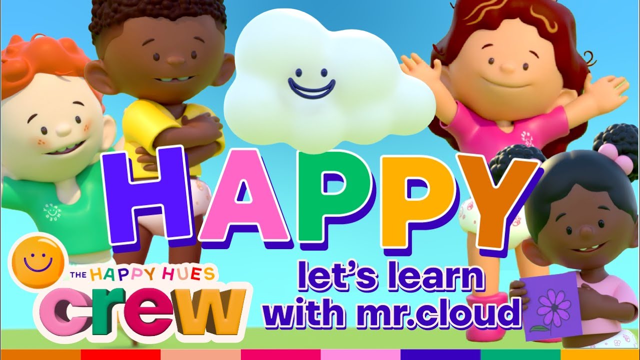 Let's Learn a New Word: Happy | The Happy Hues Crew - YouTube