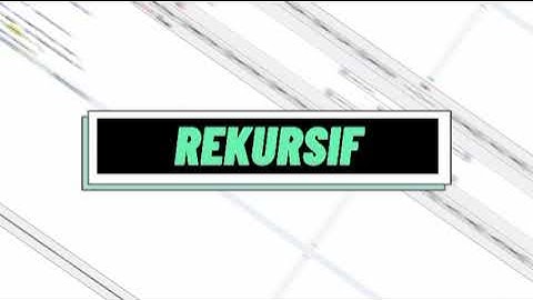 REKURSIF (JAVA)