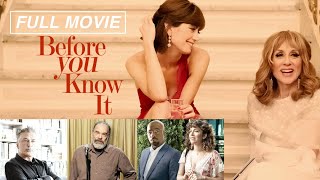 Before You Know It (FULL MOVIE) Judith Light, Mandy Patinkin, Alec Baldwin, Hannah Pearl Utt, COMEDY