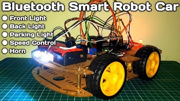 arduino bluetooth controlled robot car with front, back, parking light, horn & speed controller |
