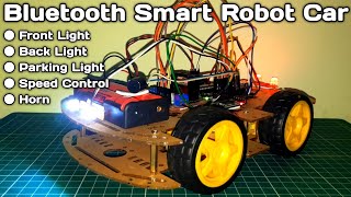 arduino bluetooth controlled robot car with front, back, parking light, horn &amp; speed controller |
