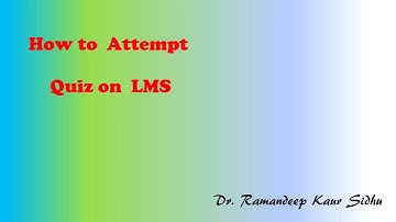 How to attempt quiz  in LMS