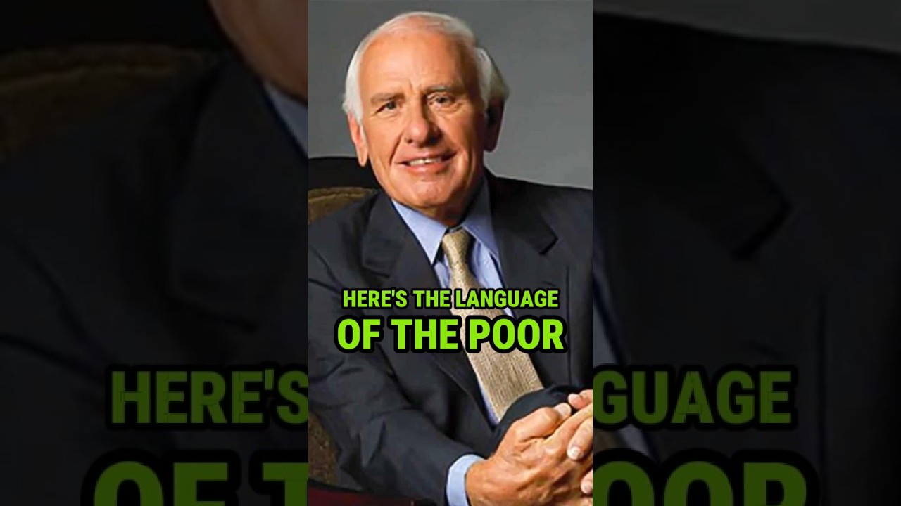 Here is the language of the poor | Jem Rohn  speech 