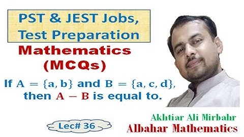 PST | JEST | MCQs or Written test ? | Basic Mathematics | SETS