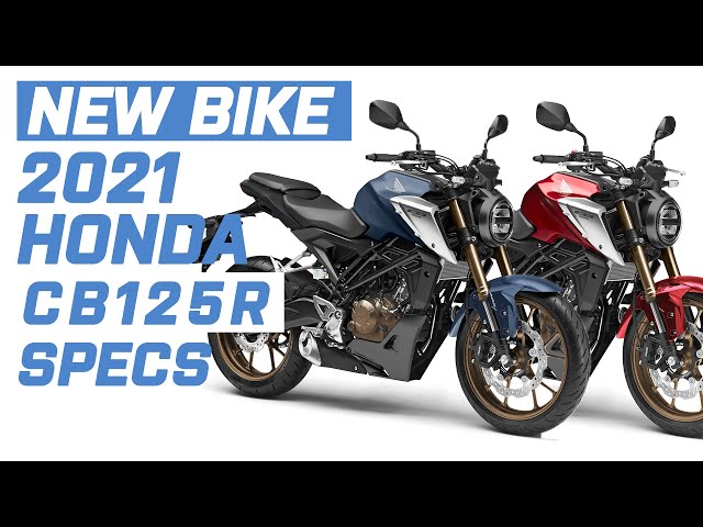 New Honda CB125R 2021 Specs, All you need to know about the New Honda  CB125R 2021