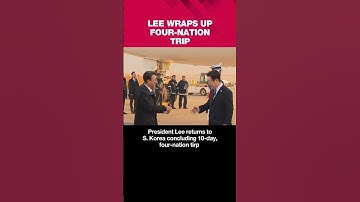 President Lee returns to S. Korea concluding 10-day, four-nation tirp