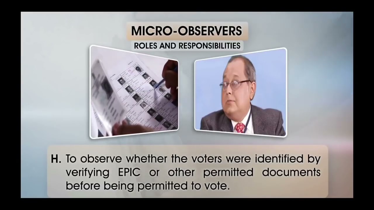 Micro Observer Duties in Elections.