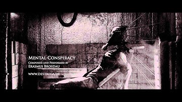 Erasmus Brosdau (Destrega) - Mental Conspiracy HD