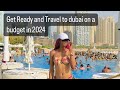 6 steps you need travel to duba  on a budget in 2024  dubai visa  dubaihotels dubaicity