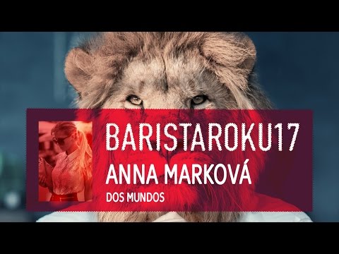 Anna Marková - Barista roku 2017 - finále