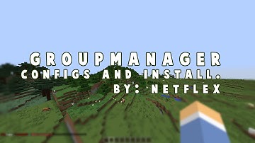 How To Use Essentials Group Manager [CONFIGS] Bukkit