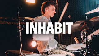 Inhabit - Live From Worship Night | DRUM CAM