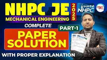 NHPC JE 2025 Mechanical Complete Paper Solution | NHPC JE 2025  Detailed paper solution by Rahul Sir