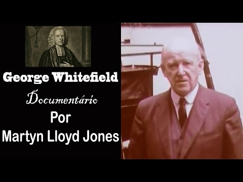 Video: Si George Whitefield ba ay isang Protestante?