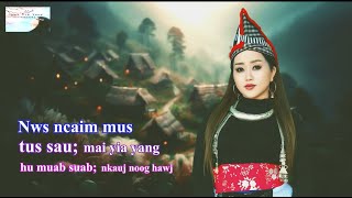 Nws ncaim mus - Nkauj Noog Hawj (original)