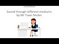 Grade 4, Term 3: Sound waves through different mediums