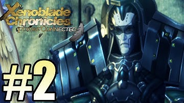 Xenoblade Future Connected Gameplay Walkthrough Part 2