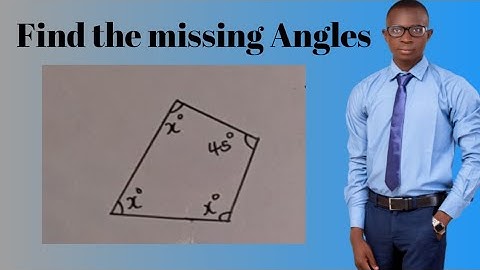 Geometry. Find the missing Angle in a quadrilateral