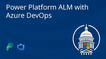 Power Platform ALM with Azure DevOps