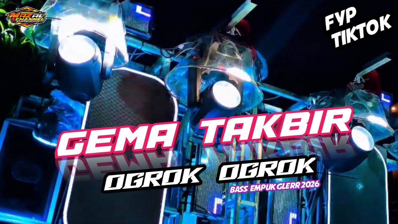 DJ TAKBIRAN 2026 STYLE OGROK-OGROK HOREG ‼️AMUNISI BATLE TAKBIR KELILING 2026