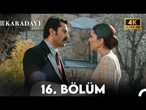 Karadayı 16. Bölüm (4K)