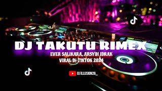 EVER SALIKARA, ARSYIH IDRAK - TAKUTU VIRAL FYP TIKTOK 2024