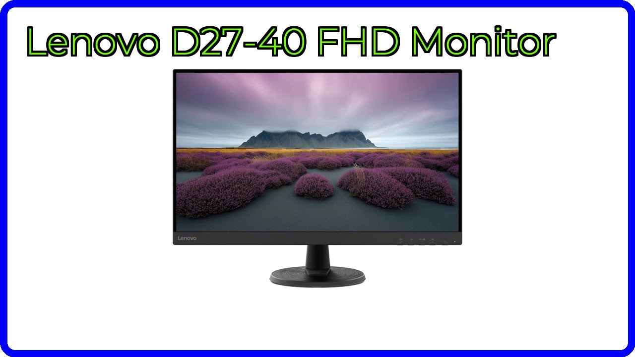 REVIEW (2026): Lenovo D27-40 FHD Monitor. ESSENTIAL details. - YouTube