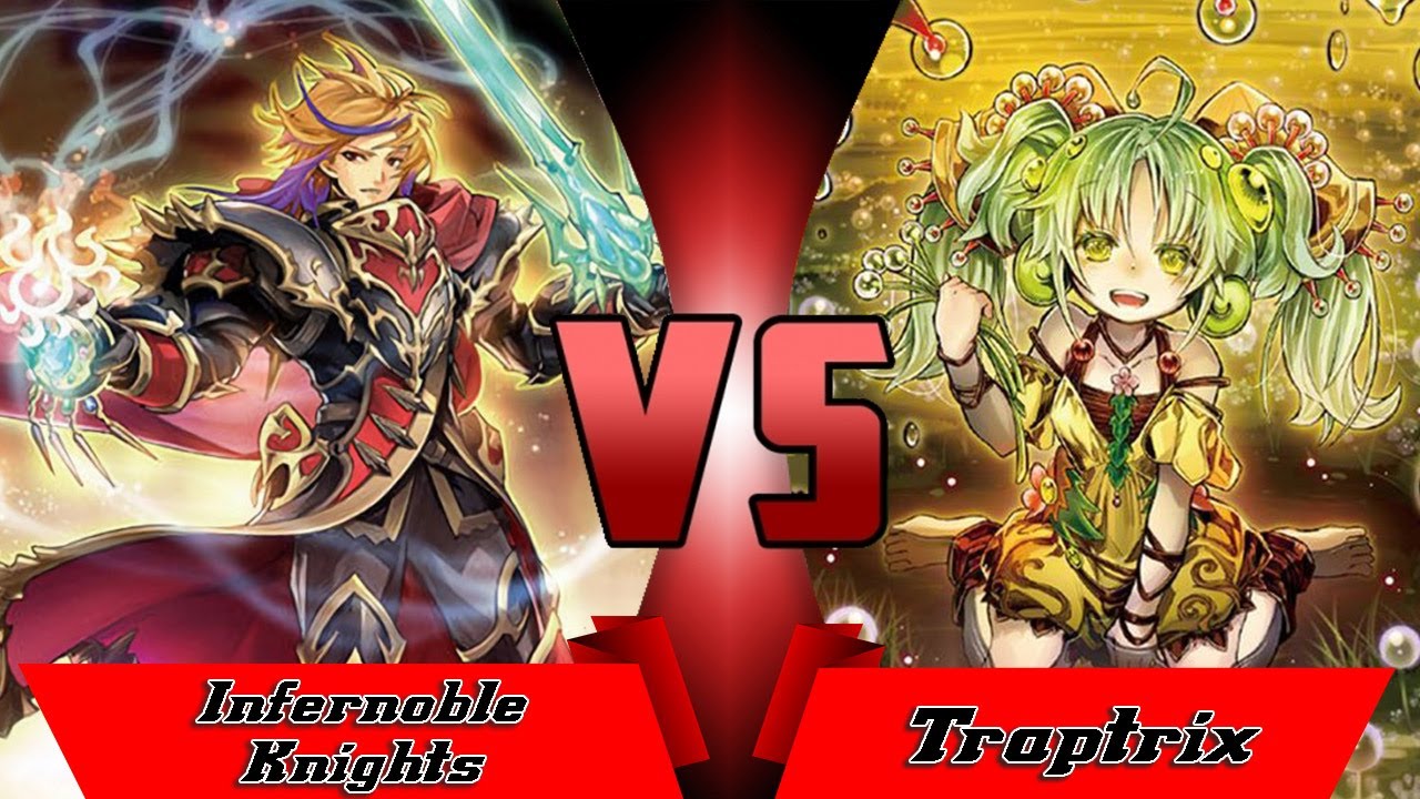 Yugioh: Infernoble Knights Vs Traptrix (Match, November 2020 Format)
