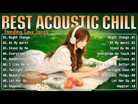 Best Chill Acoustic Love Songs Playlist 2026 ❤️ Soft Acoustic Cover Popular Love Songs Of All Time