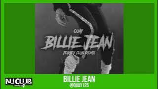 Billie Jean (Jersey Club) @Quay125