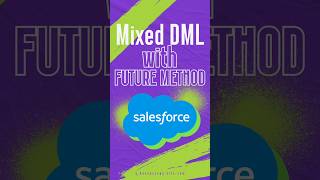 Mixed DML with Future method in Salesforce #salesforce #apex #asynchronousprogramming #apexlegends