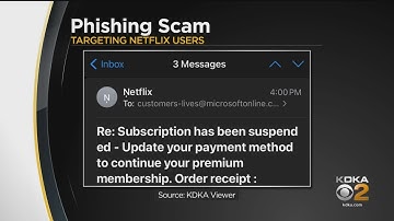 Beware Of Phishing Scam Claiming To Be From Netflix