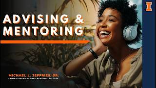 The Jeffries Center Advising & Mentoring Program