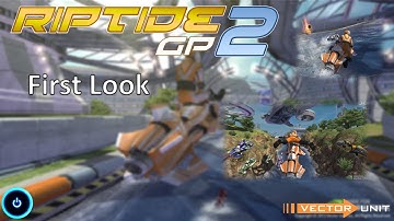 Riptide GP 2 - First Look/Gameplay