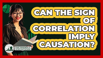 Can The Sign Of Correlation Imply Causation?