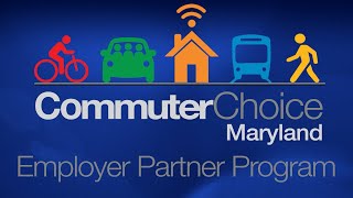 Commuter Choice Maryland Employer Partner Program