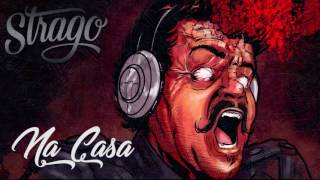 Strago - Na Casa