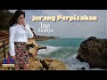 Ine Sinthya - Jurang Perpisahan [Official Music Video]