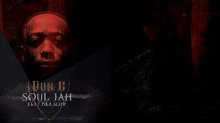 Video thumbnail of "Don G X PierSlow - Soul Jah"